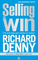 Richard Denny - Selling to Win - 9780749466312 - V9780749466312
