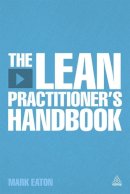 Mark Eaton - The Lean Practitioner´s Handbooks - 9780749467739 - V9780749467739