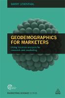 Barry Leventhal - Geodemographics for Marketers - 9780749473822 - V9780749473822