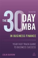 Barrow, Colin - The 30 Day MBA in Business Finance - 9780749475406 - V9780749475406