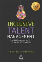 Stephen Frost - Inclusive Talent Management: How Business can Thrive in an Age of Diversity - 9780749475871 - V9780749475871