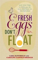 Lara Depetrillo - Fresh Eggs Don't Float - 9780749909680 - V9780749909680