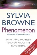 Sylvia Browne - Phenomenon - 9780749927158 - KRA0010759