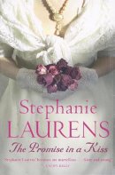 Stephanie Laurens - The Promise in a Kiss - 9780749937249 - V9780749937249