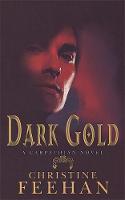 Christine Feehan - Dark Gold (The Carpathians (Dark) Series, Book 3) - 9780749937492 - V9780749937492