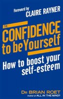 Brian Roet - Confidence to Be Yourself - 9780749940997 - V9780749940997