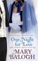 Balogh, Mary - One Night for Love - 9780749942076 - V9780749942076