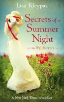 Lisa Kleypas - Secrets of a Summer Night - 9780749942809 - V9780749942809