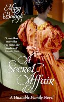 Mary Balogh - A Secret Affair: Number 5 in series - 9780749953782 - V9780749953782