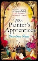 Charlotte Betts - The Painter´s Apprentice - 9780749954598 - V9780749954598
