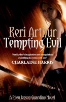 Keri Arthur - Tempting Evil: Number 3 in series - 9780749955977 - V9780749955977