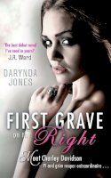Darynda Jones - First Grave On The Right: Number 1 in series - 9780749956042 - V9780749956042