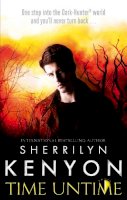 Sherrilyn Kenyon - Time Untime - 9780749957728 - V9780749957728