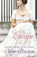 Mary Balogh - The Escape: Number 3 in series - 9780749958817 - V9780749958817