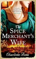 Betts, Charlotte - The Spice Merchant's Wife - 9780749959289 - V9780749959289