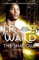 J. R. Ward - The Shadows: Number 13 in series - 9780749959630 - V9780749959630