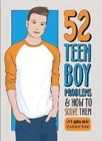 Alex Hooper-Hodson - Problem Solved: 52 Teen Boy Problems & How To Solve Them - 9780750281041 - V9780750281041