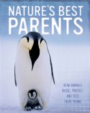 Tom Jackson - Nature's Best: Parents - 9780750288019 - V9780750288019