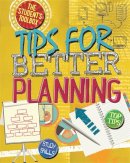 Angela Royston - The Student´s Toolbox: Tips for Better Planning - 9780750290975 - V9780750290975