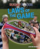 Jon Richards - Laws of the Game (Rugby Focus) - 9780750294799 - V9780750294799