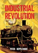 Peter Hepplewhite - All About: The Industrial Revolution - 9780750294850 - V9780750294850