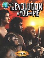 Michael Bright - The Evolution of You and Me (Planet Earth) - 9780750296694 - V9780750296694