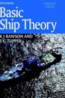 E. C. Tupper - Basic Ship Theory, Combined Volume - 9780750653985 - V9780750653985