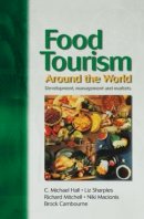  - Food Tourism Around the World - 9780750655033 - V9780750655033