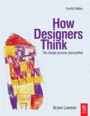 Bryan Lawson - How Designers Think - 9780750660778 - V9780750660778