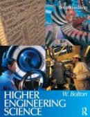 Bill Bolton - Higher Engineering Science, 2nd ed - 9780750662536 - V9780750662536