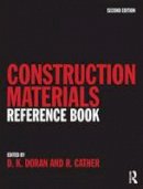 Doran, David K.; Cather, Bob - Construction Materials Reference Book - 9780750663762 - V9780750663762