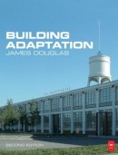 James Douglas - Building Adaptation - 9780750666671 - V9780750666671