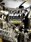 M.j. Nunney - Light and Heavy Vehicle Technology - 9780750680370 - V9780750680370
