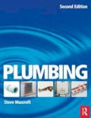 Steve Muscroft - Plumbing, 2nd ed - 9780750684347 - V9780750684347