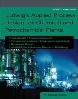 Coker, A. Kayode, Phd. - Ludwig's Applied Process Design for Chemical and Petrochemical Plants - 9780750685245 - V9780750685245