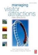 Alan (Ed) Fyall - Managing Visitor Attractions - 9780750685450 - V9780750685450