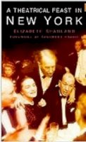 Elizabeth Sharland - A Theatrical Feast in New York - 9780750937191 - V9780750937191