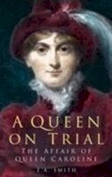E.a. Smith - Queen on Trial - 9780750937719 - V9780750937719