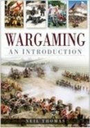 Neil Thomas - Wargaming: An Introduction - 9780750938167 - V9780750938167