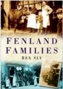 Rex Sly - Fenland Families - 9780750943277 - V9780750943277