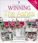 Dellor, Ralph; Lamb, Stephen - Winning the Ashes - 9780750944373 - V9780750944373