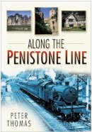 Peter Thomas - Along the Penistone Line - 9780750946193 - V9780750946193