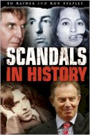 Ed Rayner - Scandals in History - 9780750948739 - V9780750948739