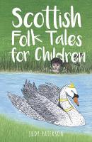 Judy Paterson - Scottish Folk Tales for Children - 9780750968447 - V9780750968447