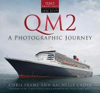 Chris Frame - QM2: A Photographic Journey - 9780750970303 - V9780750970303