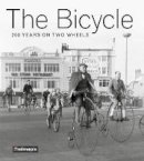 The History Press, Mirrorpix - The Bicycle: 200 Years on Two Wheels - 9780750980050 - V9780750980050