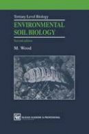 M. Wood - Environmental Soil Biology - 9780751403435 - V9780751403435