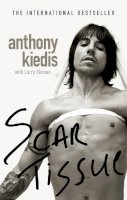 Anthony Kiedis - Scar Tissue - 9780751535662 - 9780751535662