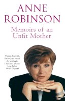 Brown Book Group Little - Memoirs Of An Unfit Mother - 9780751536249 - KTJ0006628