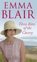 Emma Blair - Three Bites of the Cherry - 9780751536997 - KAK0012401